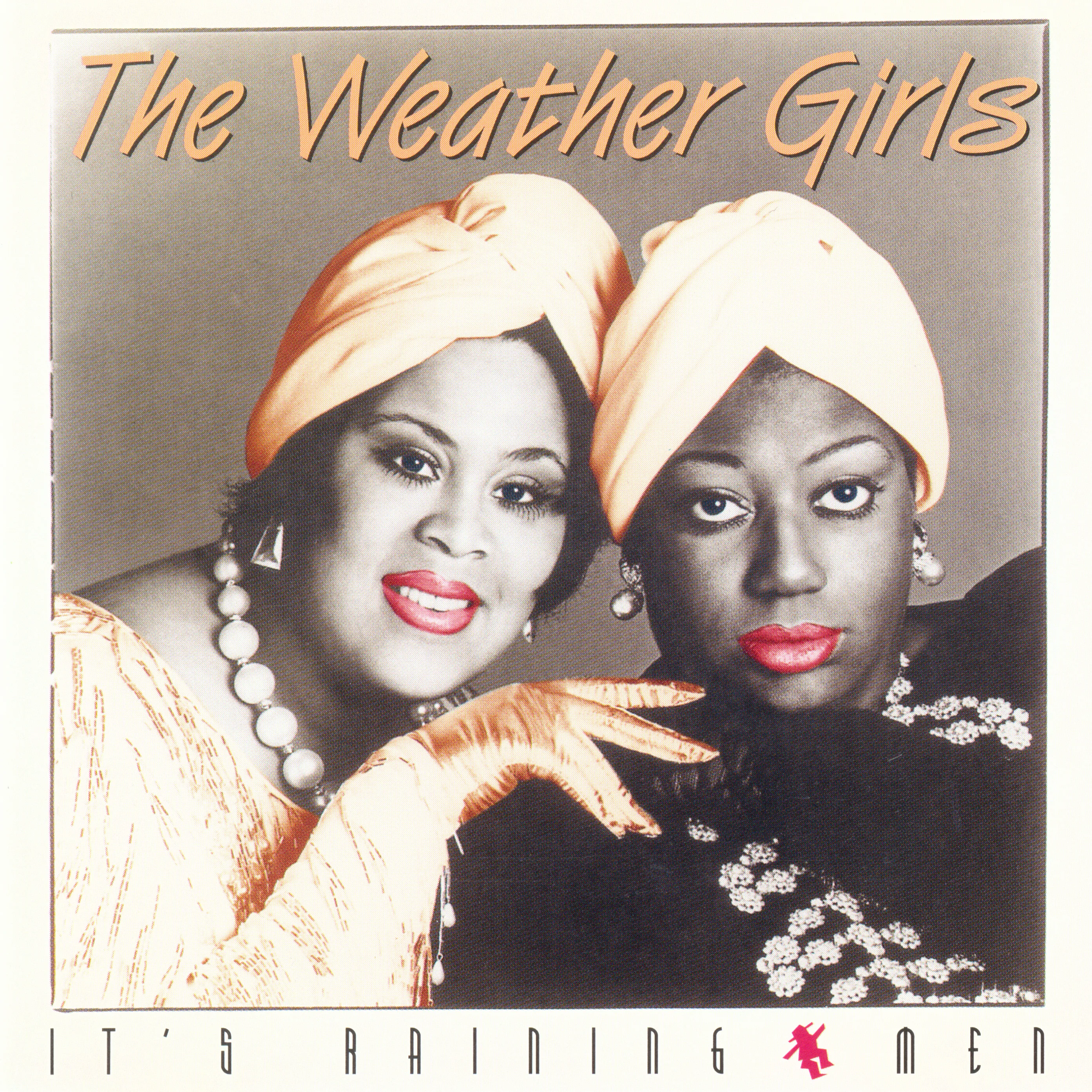 I'm Gonna Wash That Man Out of My Hair song track artwork featured on the album It's Raining Men by The Weather Girls