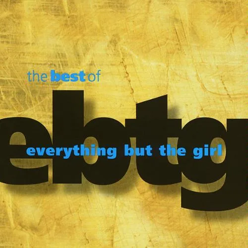 The Best of Everything but the Girl