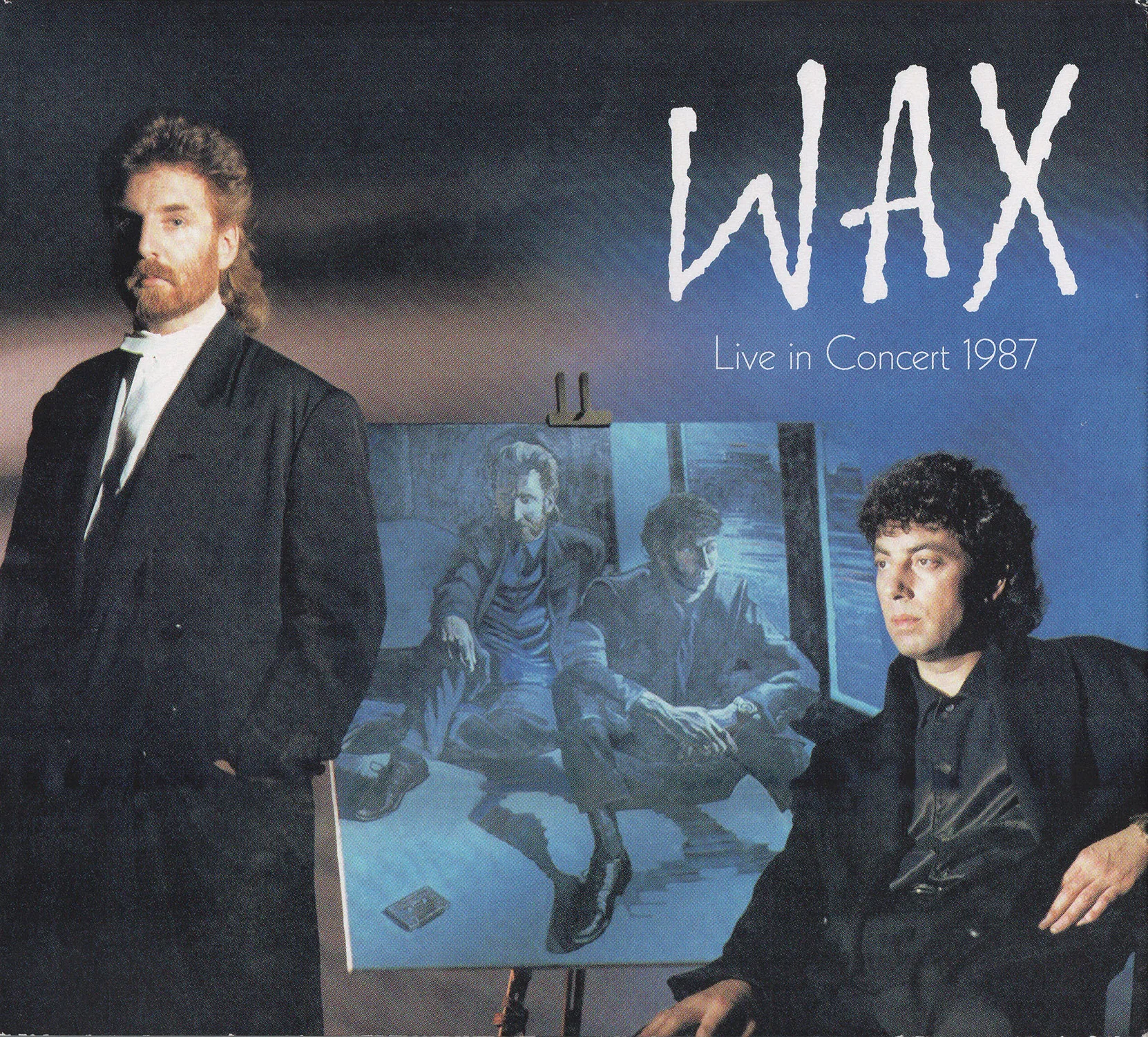 Official album cover art for the release Live in Concert 1987 by Wax