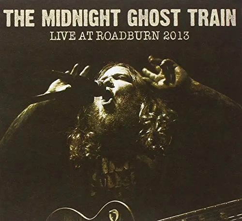 Official album cover art for the release Live at Roadburn 2013 by The Midnight Ghost Train