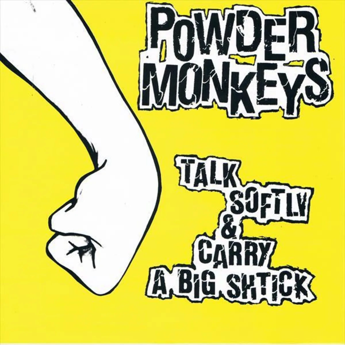 Official album cover art for the release Talk Softly And Carry A Big Shtick by The Powder Monkeys