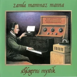 Official album cover art for the release Schlagerns Mystik by Samla Mammas Manna
