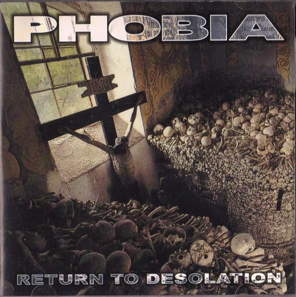 Official album cover art for the release Return to Desolation by Phobia