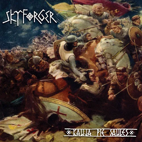 Official album cover art for the release Kauja pie Saules by Skyforger