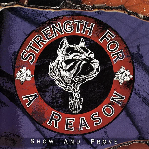 Official album cover art for the release Show and Prove by Strength for a Reason