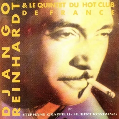 Official album cover art for the release Django Reinhardt et le Quintet du Hot Club de France by Quintette du Hot Club de France