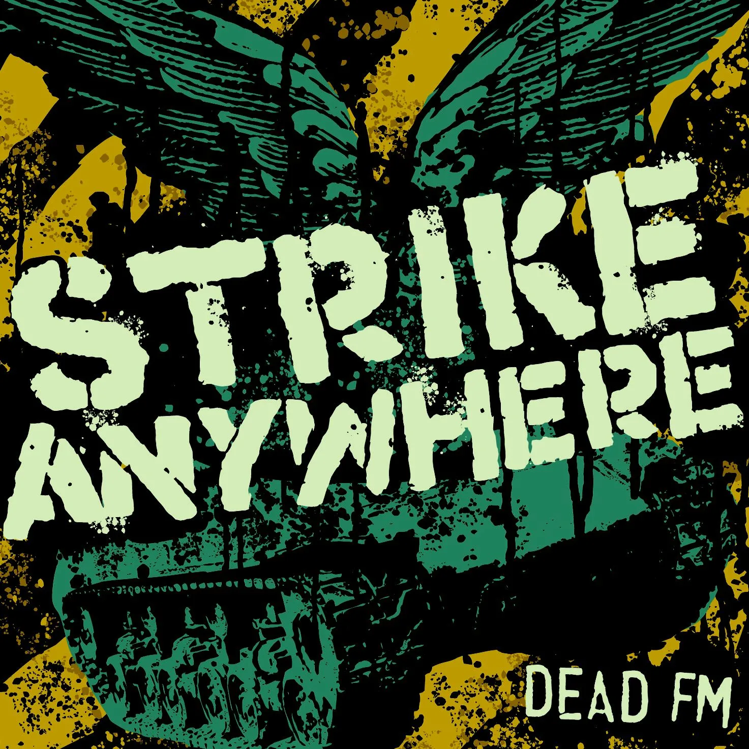 Official album cover art for the release Dead FM by Strike Anywhere