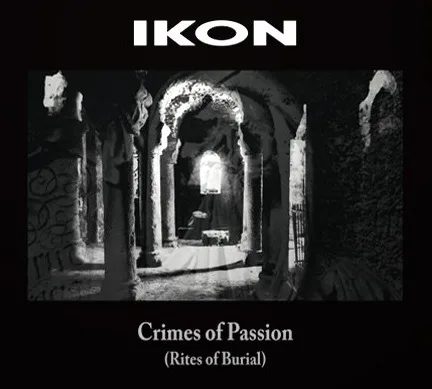 Crimes of Passion (Rites of Burial)