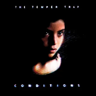 Official album cover art for the release Conditions by The Temper Trap