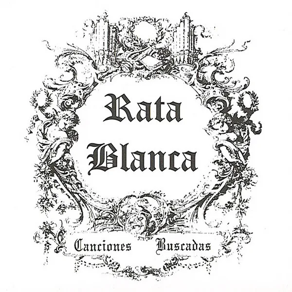 Official album cover art for the release Canciones buscadas by Rata Blanca