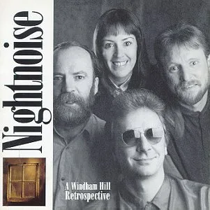 Official album cover art for the release A Windham Hill Retrospective by Nightnoise