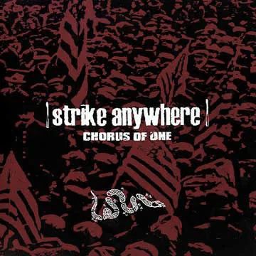 Official album cover art for the release Chorus of One by Strike Anywhere