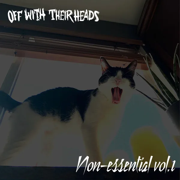 Official album cover art for the release Non-essential vol.1 by Off With Their Heads