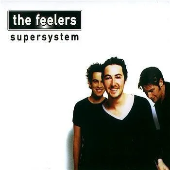 Official album cover art for the release SuperSystem by The Feelers