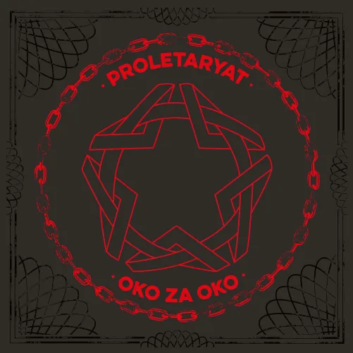 Official album cover art for the release Oko za oko by Proletaryat
