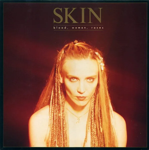 Official album cover art for the release Blood, Women, Roses by Skin