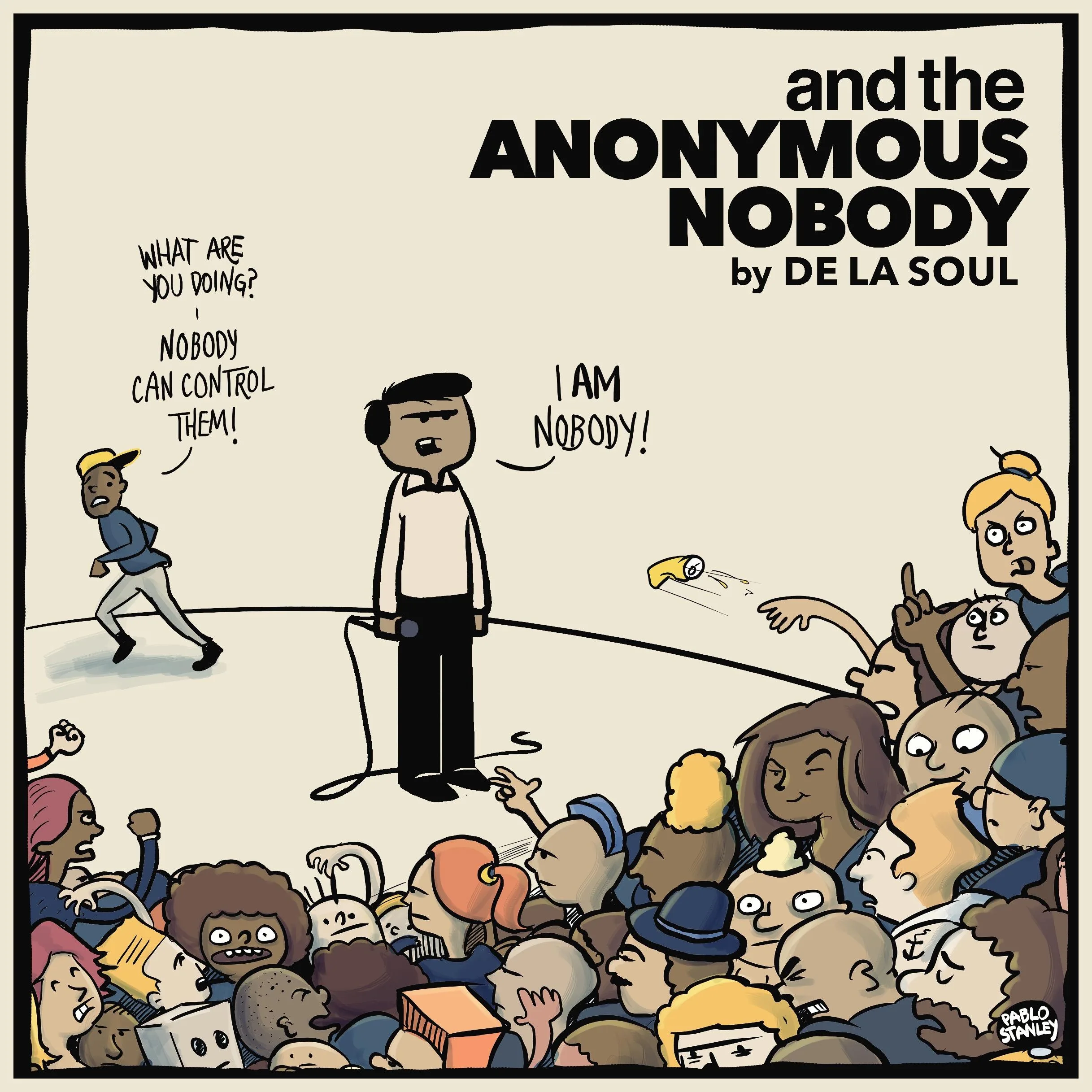 Official album cover artwork for and the Anonymous Nobody… by De La Soul