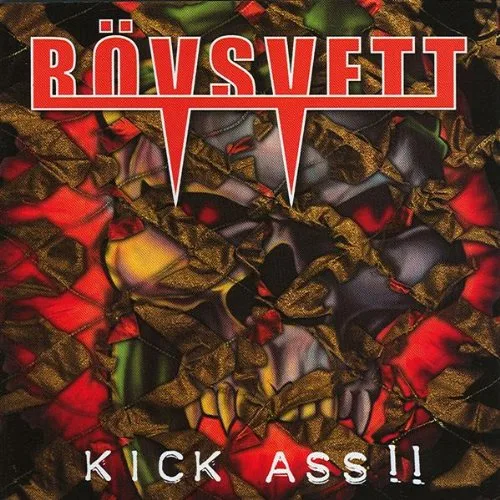 Official album cover art for the release Kick Ass!! by Rövsvett