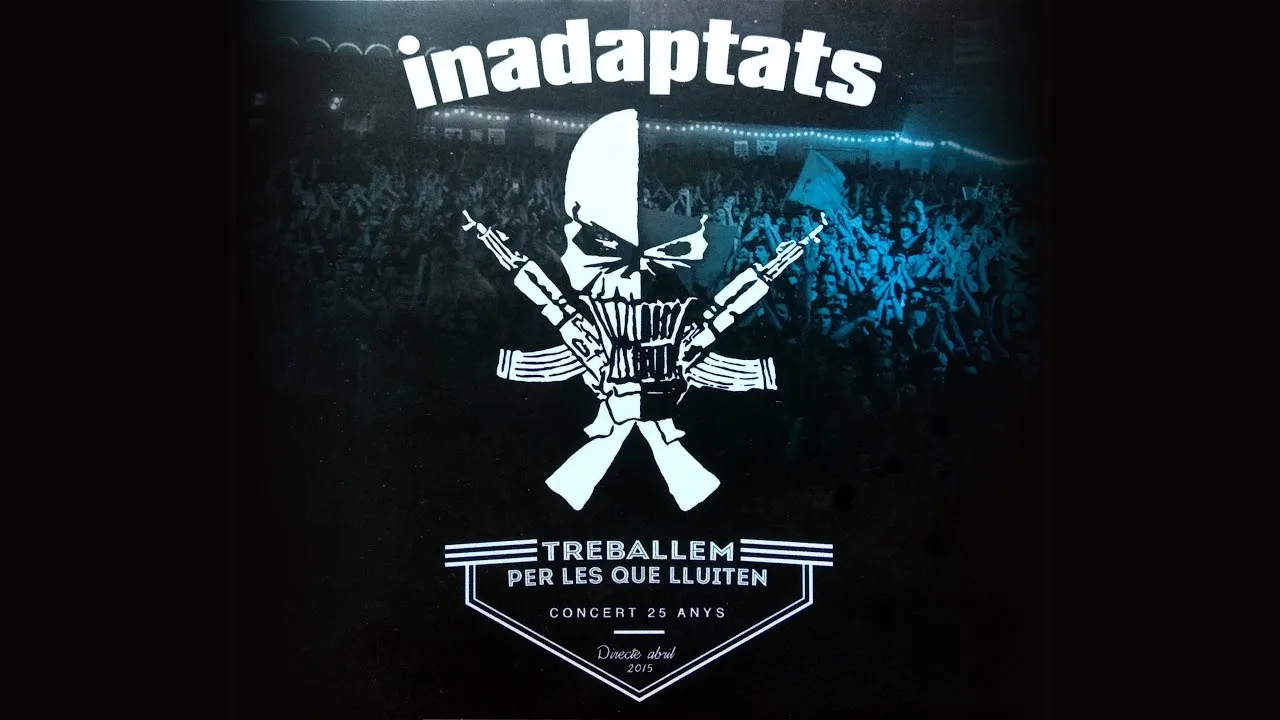 Official album cover artwork for Treballem per les que lluiten! (Concert 25 anys) by Inadaptats