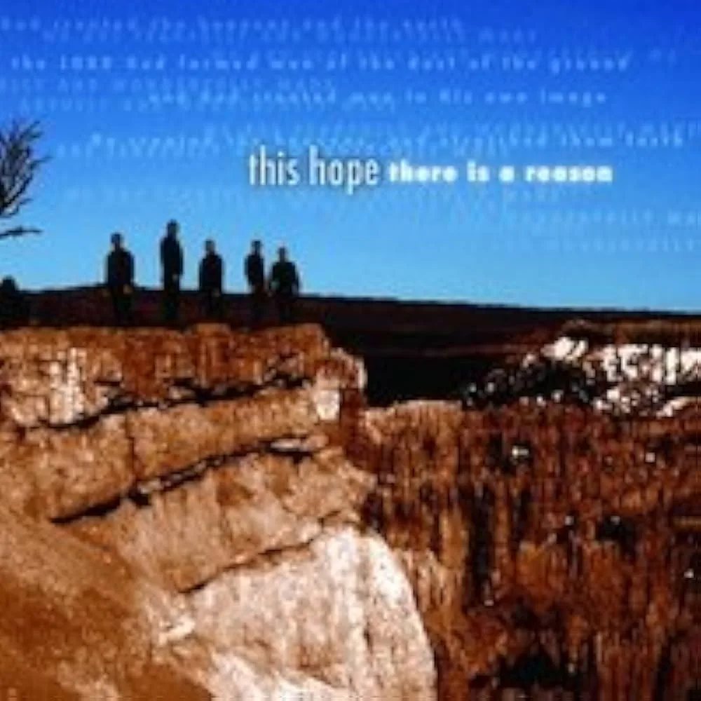 Official album cover art for the release There Is A Reason by This Hope