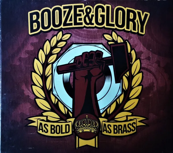 Official album cover art for the release As Bold as Brass by Booze & Glory