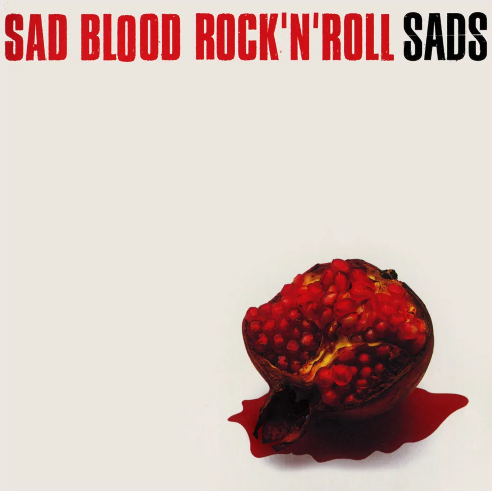 Official album cover art for the release SAD BLOOD ROCK’N’ROLL by SADS