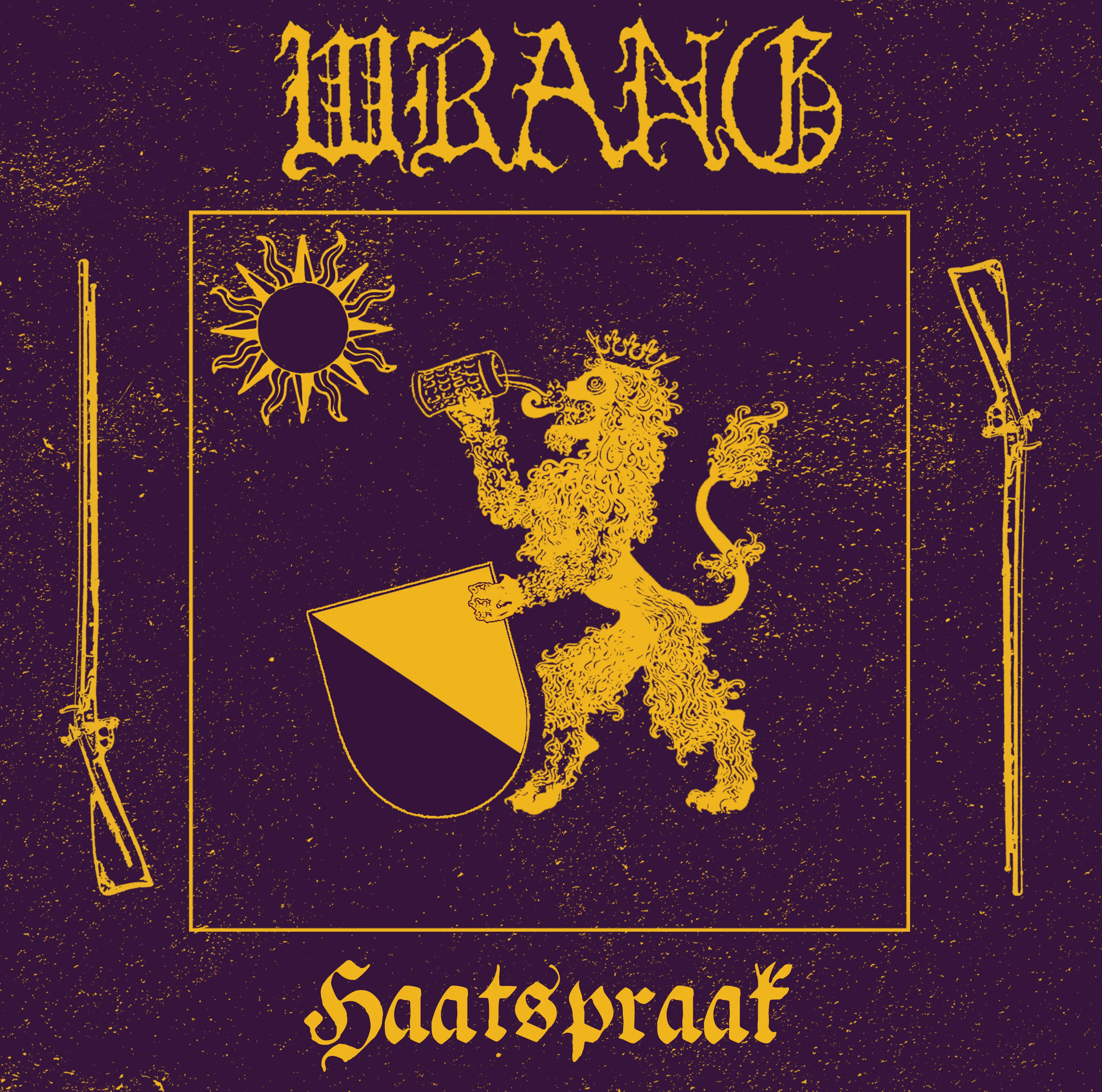 Official album cover art for the release Haatspraak by Wrang