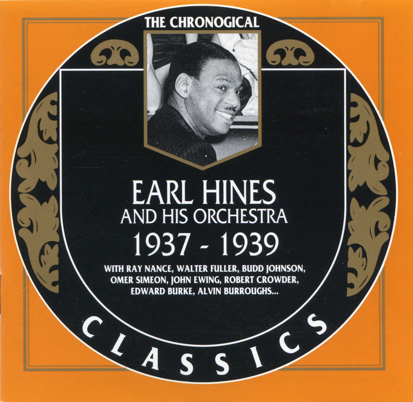 The Chronological Classics: Earl Hines and His Orchestra 1937–1939