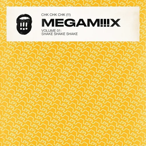 MEGAMiiiX Vol 1: Shake Shake Shake
