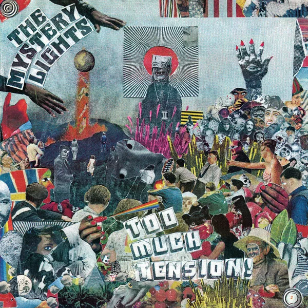 Official album cover art for the release Too Much Tension! by The Mystery Lights