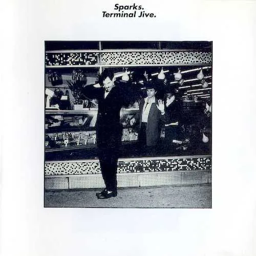 Official album cover art for the release Terminal Jive by Sparks