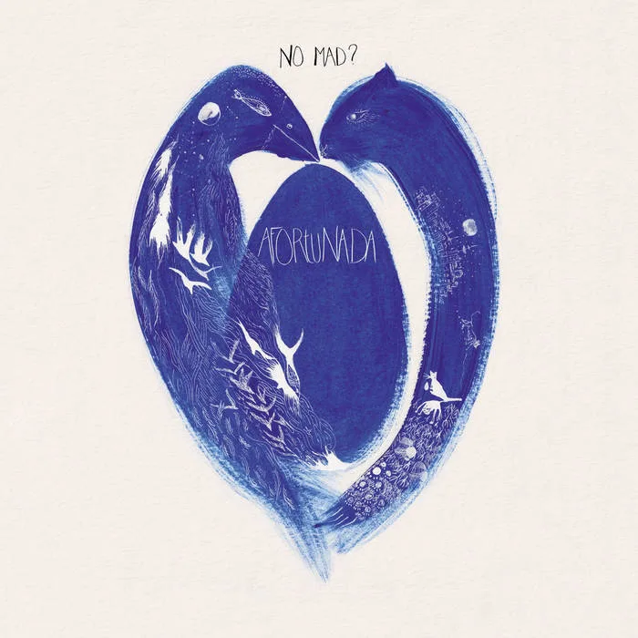 Official album cover art for the release Afortunada by No Mad?