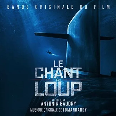 Official album cover art for the release Le Chant du loup by tomandandy