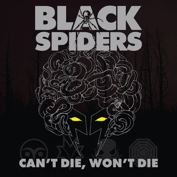Official album cover art for the release Can’t Die, Won’t Die by Black Spiders