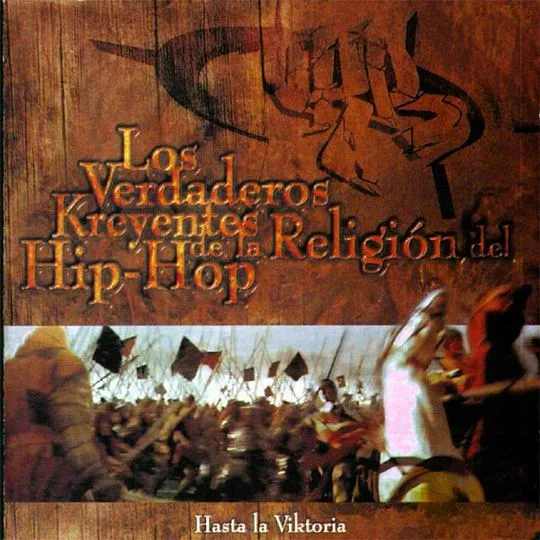 Official album cover art for the release Hasta la viktoria by Los Verdaderos Kreyentes de la Religión del Hip Hop