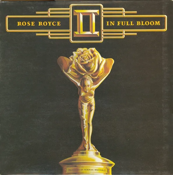 Official album cover art for the release Rose Royce II: In Full Bloom by Rose Royce