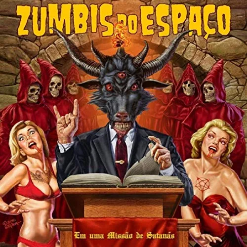 Official album cover artwork for Em uma missão de Satanás by Zumbis do Espaço