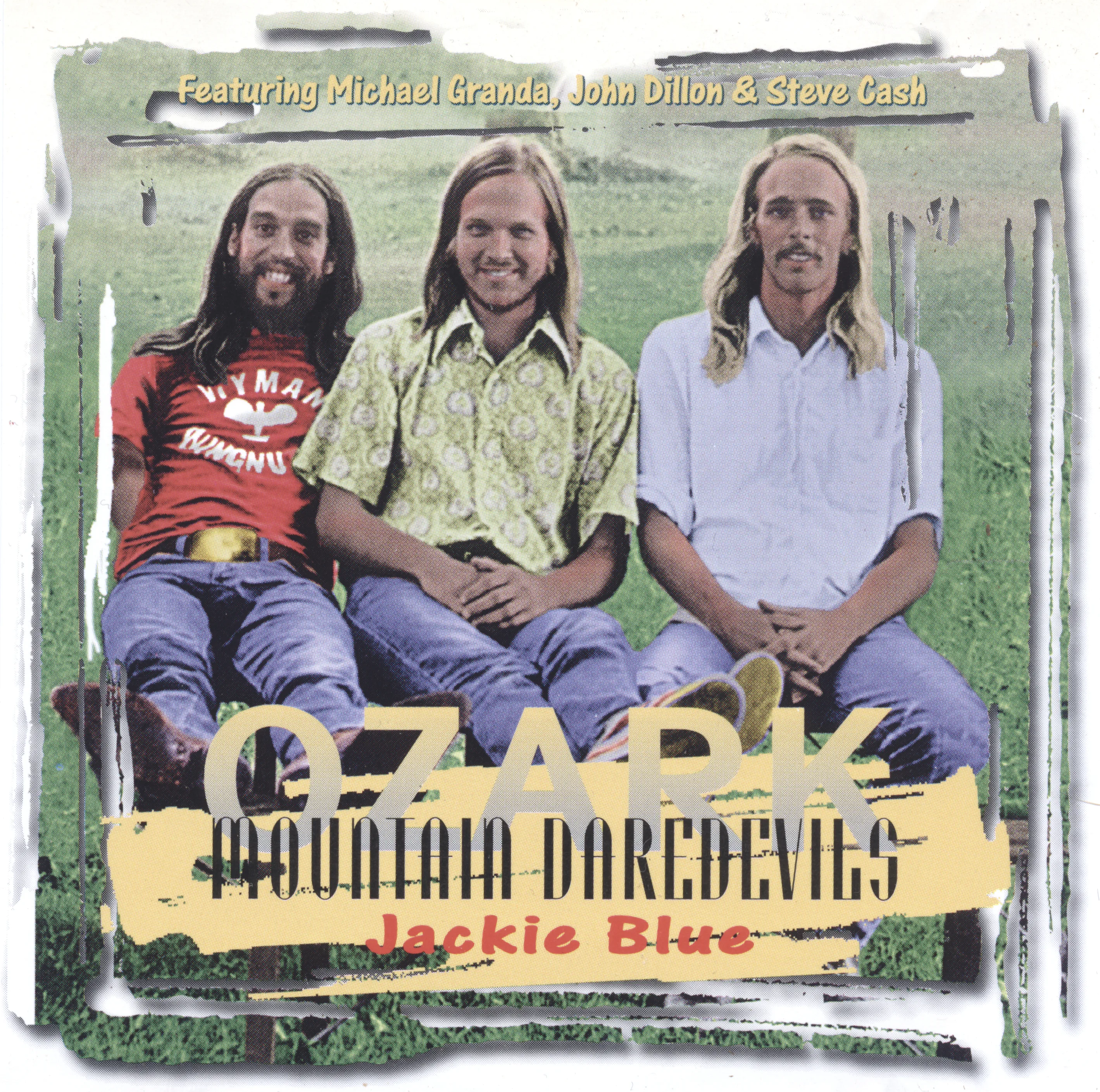 Official album cover art for the release Jackie Blue by The Ozark Mountain Daredevils