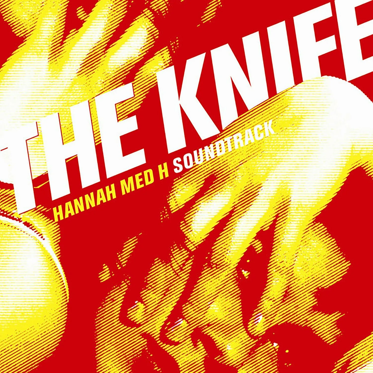 Official album cover art for the release Hannah med H Soundtrack by The Knife