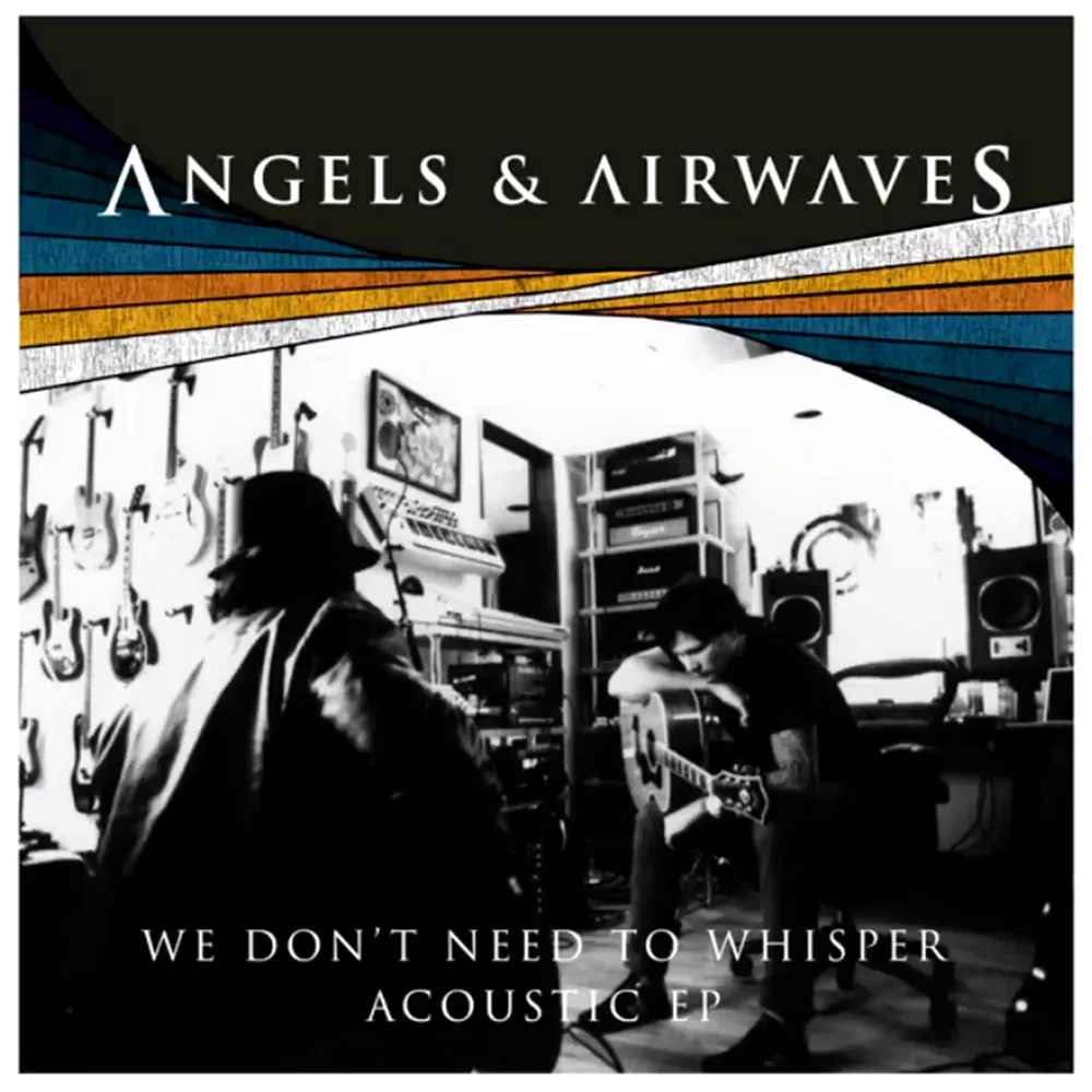 We Don’t Need to Whisper Acoustic EP
