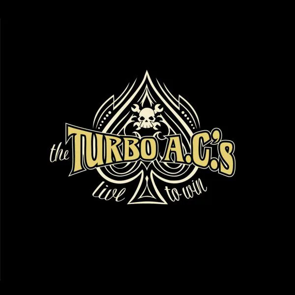 Official album cover art for the release Live to Win by The Turbo A.C.’s