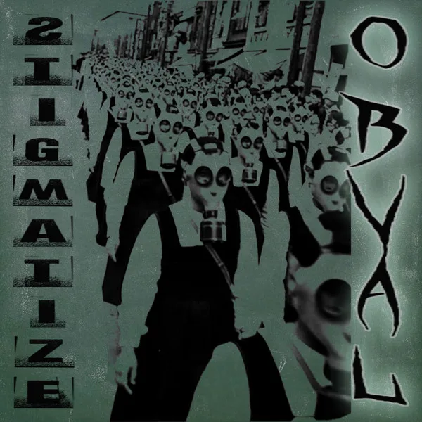 Official album cover art for the release Stigmatize by Obval