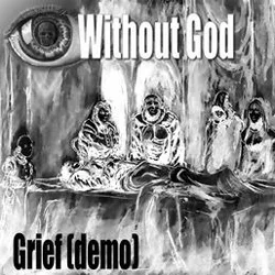Official album cover art for the release Grief by Without God