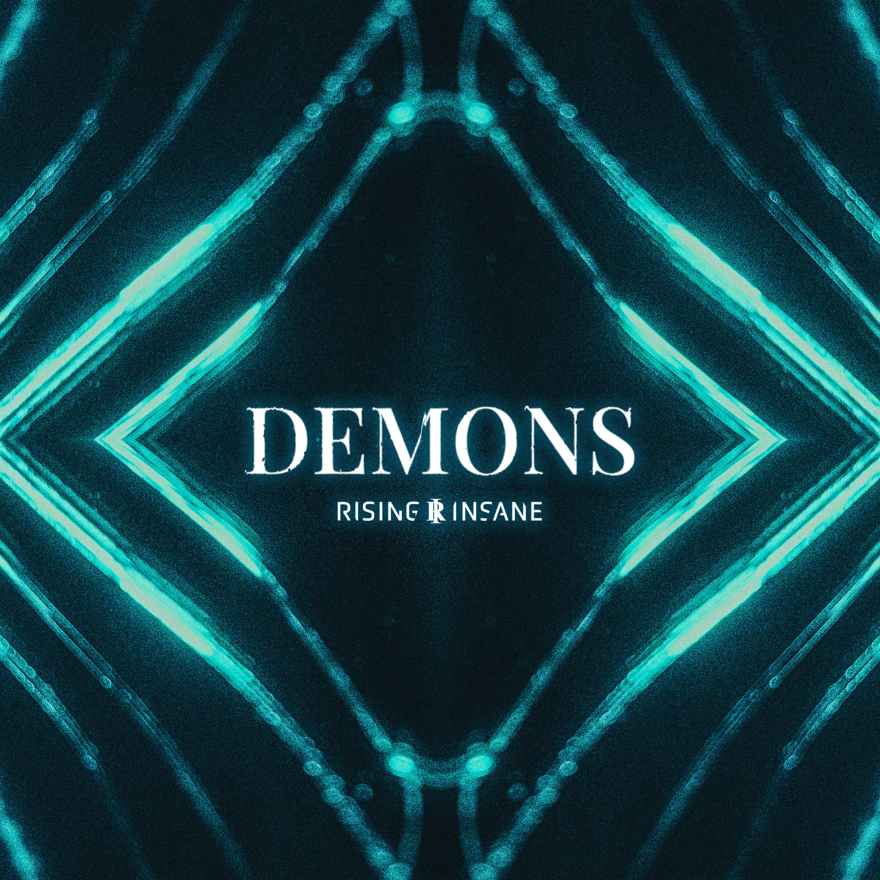 Official album cover art for the release Demons by Rising Insane