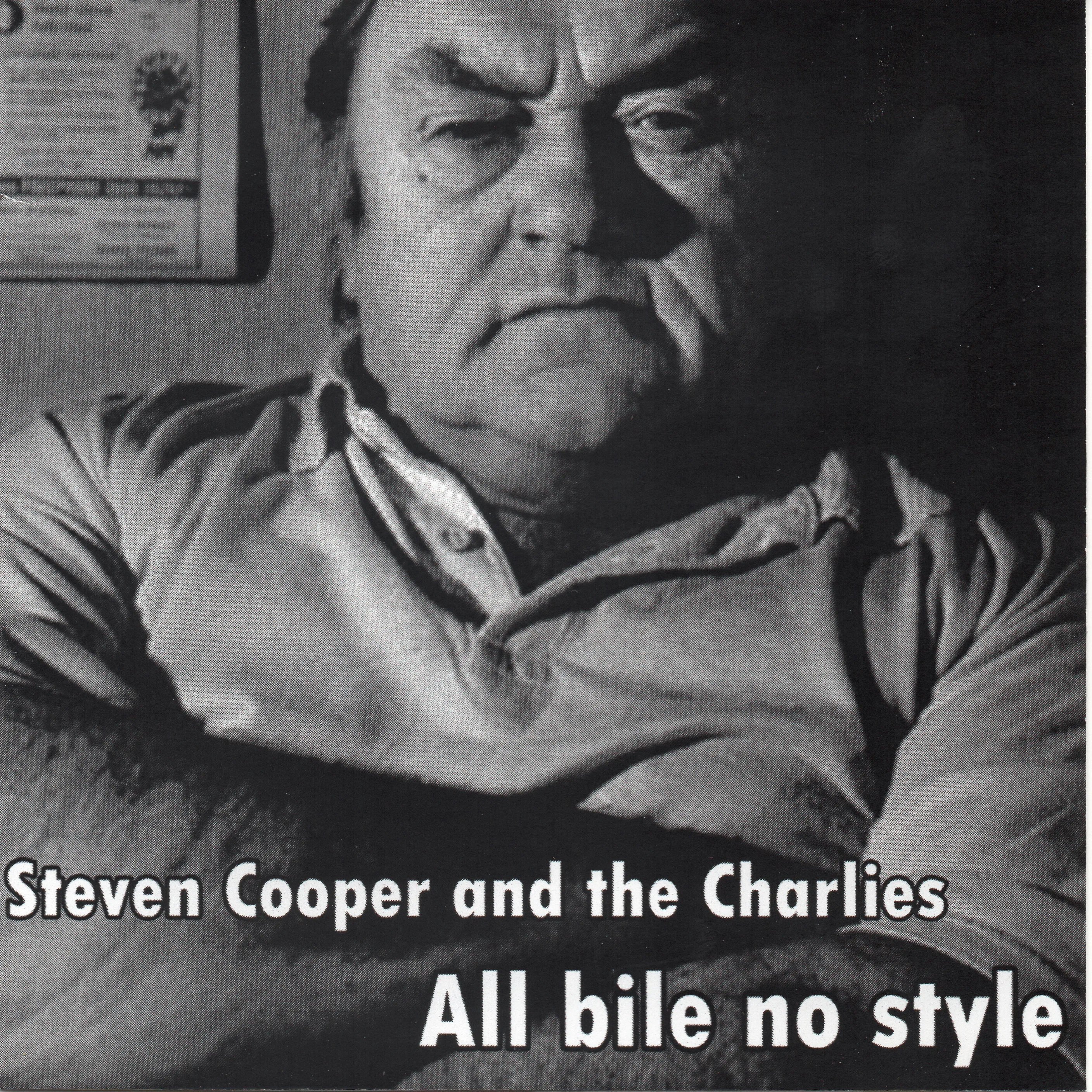 Official album cover art for the release All Bile No Style by Steven Cooper and The Charlies
