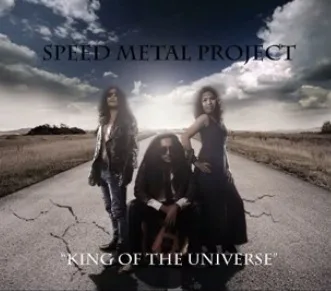 Official album cover art for the release King of the Universe by Speed Metal Project
