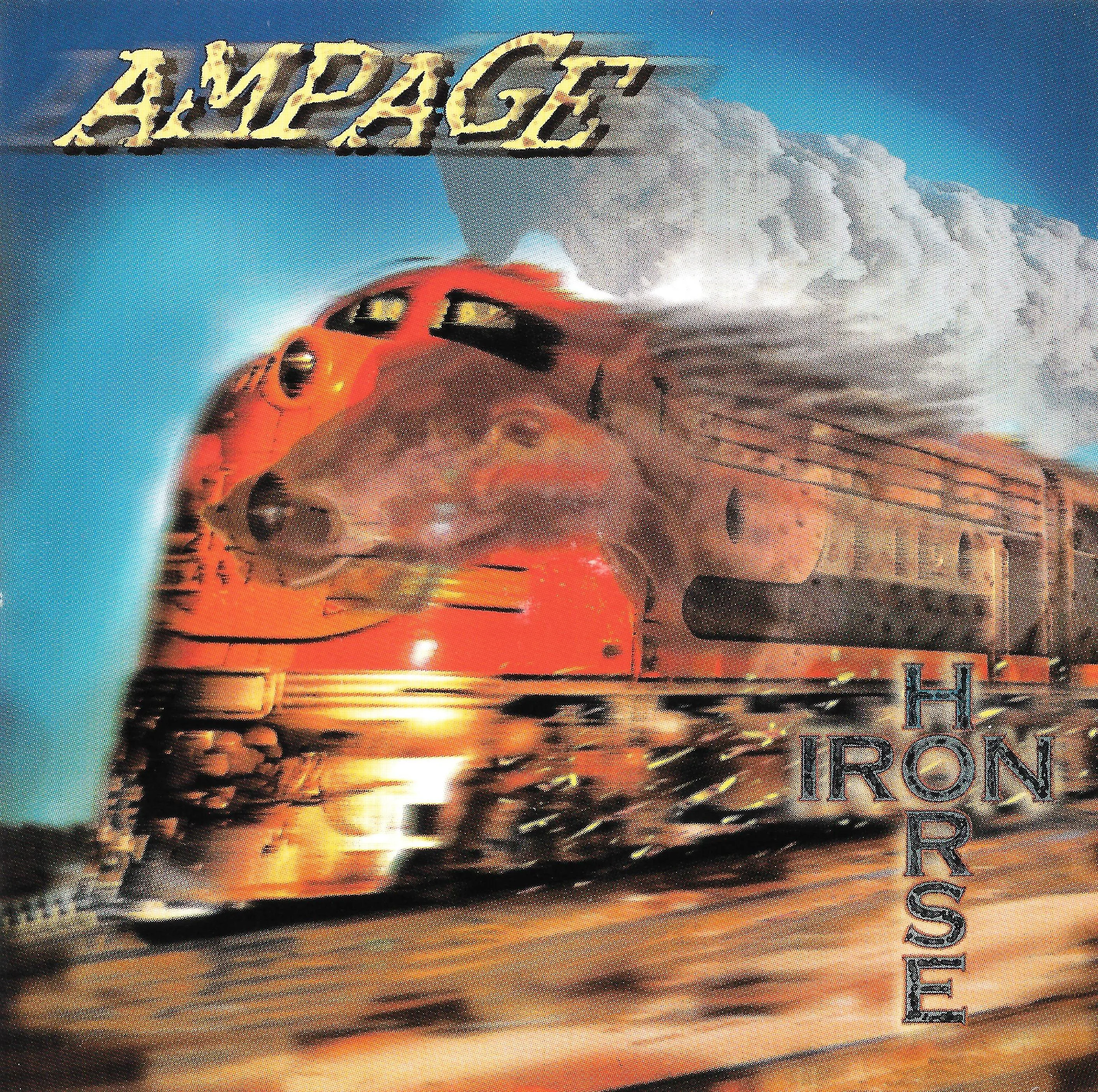 Official album cover art for the release Iron Horse by Ampage