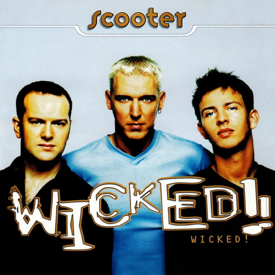 Official album cover art for the release Wicked! by Scooter