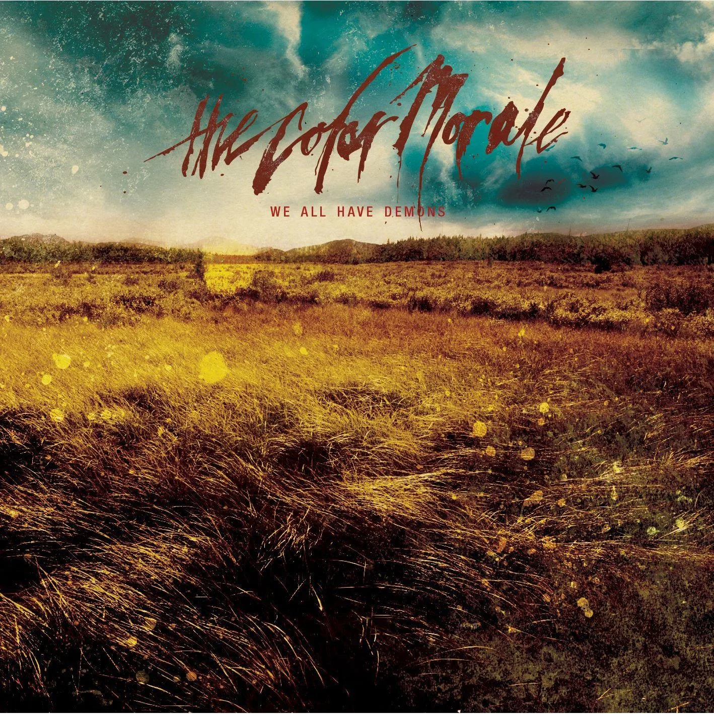 Official album cover art for the release We All Have Demons by The Color Morale