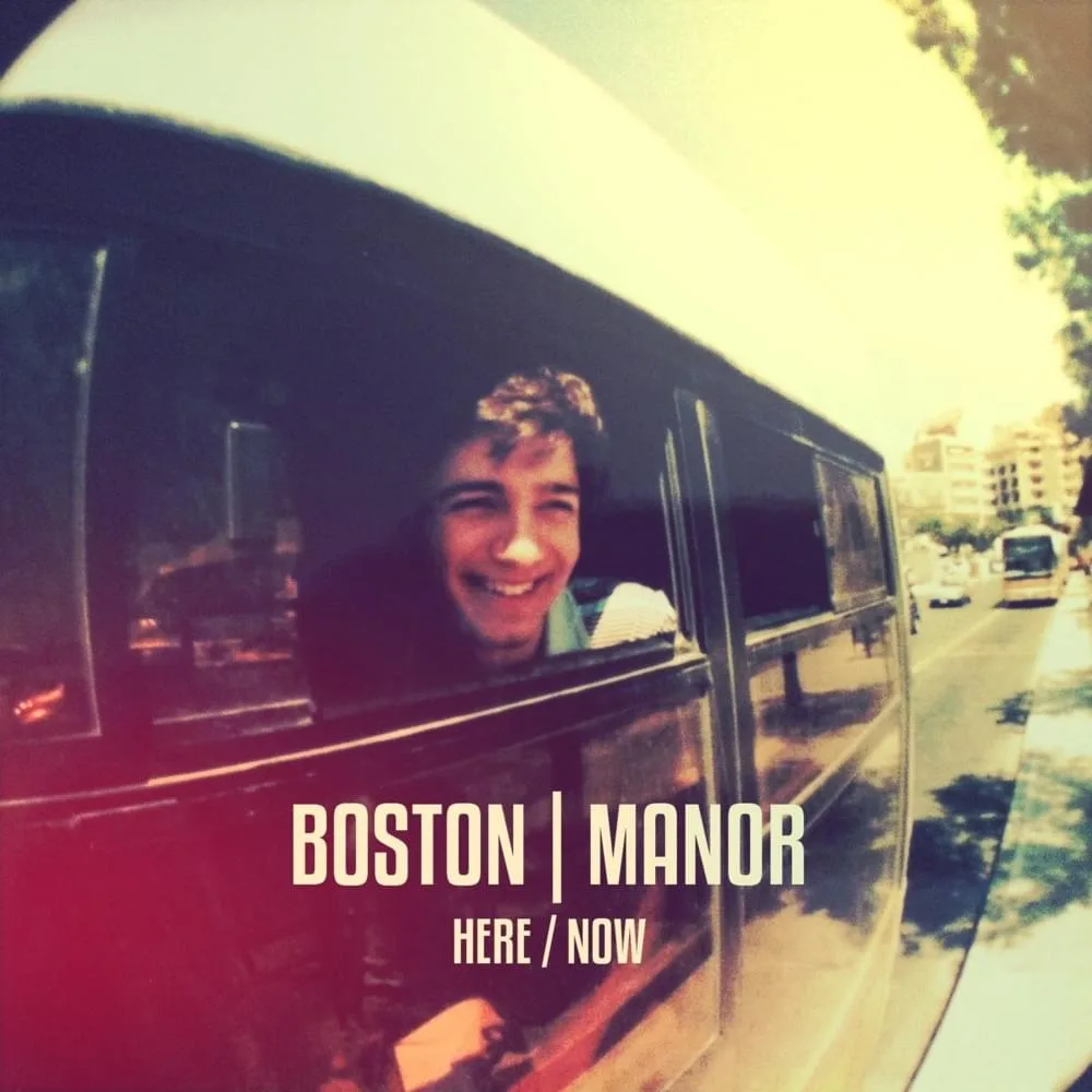Official album cover art for the release Here / Now by Boston Manor